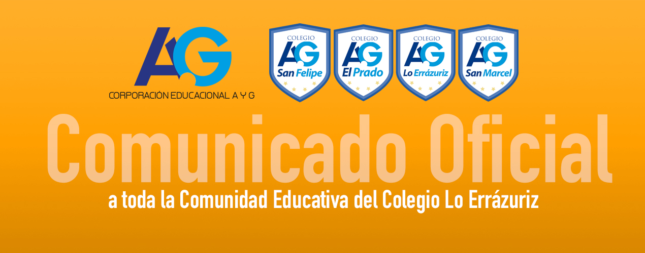 A toda la Comunidad Educativa del Colegio Lo Errázuriz